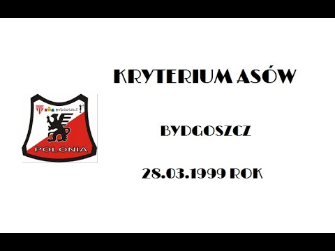 KRYTERIUM ASÓW -  BYDGOSZCZ 28.03.1999 ROK