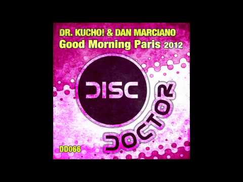 Dr. Kucho! & Dan Marciano 