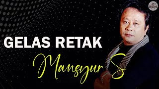 Download lagu Gelas Retak - Mansyur S ( Offical Lirik Video) mp3 Download lagu Gelas Retak - Mansyur S ( Offical Lirik Video) mp3