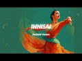 Innisai Aesthetic Version A R Rahman Godfather