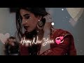 Happy New Year Whatsapp Status Happy New Year Love Whatsapp Status Happy New Year Status 2023