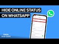 How To Hide Online Status On WhatsApp