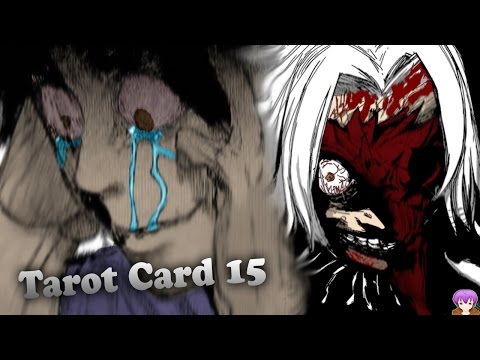 Tokyo Ghoul Tarot Card 15 Discussion - Seidou's Tragedy Foreshadowed 東京喰種-トーキョーグール