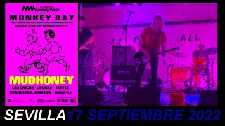 MUDHONEY  &quot;Good Enough&quot; y  &quot;Touch Me I&#39;m Sick&quot;  Sevilla 2022