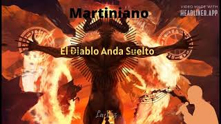 El Diablo Anda Suelto