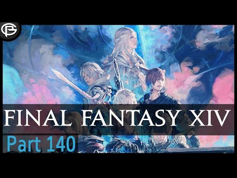 FFXIV - Part 140 - Scholar Fun