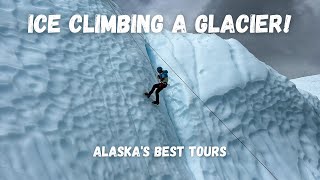 ICE CLIMBING ALASKA at Matanuska Glacier