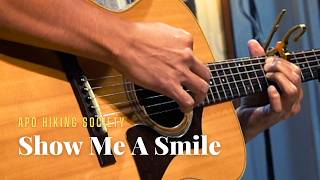 Show Me A Smile - APO Hiking Society Fingerstyle Guitar Cover