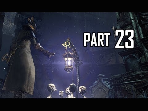 Bloodborne Walkthrough Part 23 - Nightmare Frontier (PS4 Gameplay Commentary)