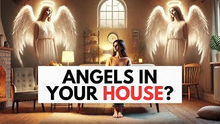 Signs That Angels Are In Your House (Updated List)