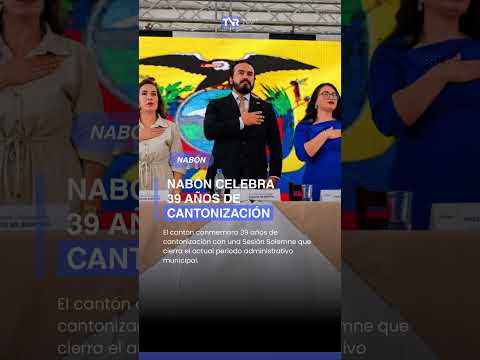🎉 #Nabón: El cantón conmemora 39 años de cantonización con su última Sesión Solemne