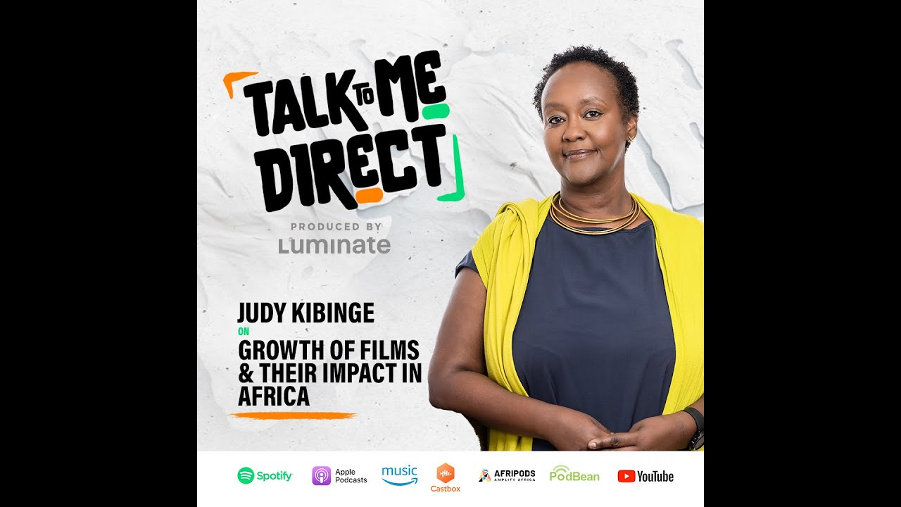 Talk To Me Direct Bonus Episode: Judy Kibinge