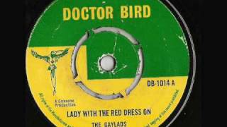 The Gaylads - Lady With The Red Dress On - Doctor Bird Records