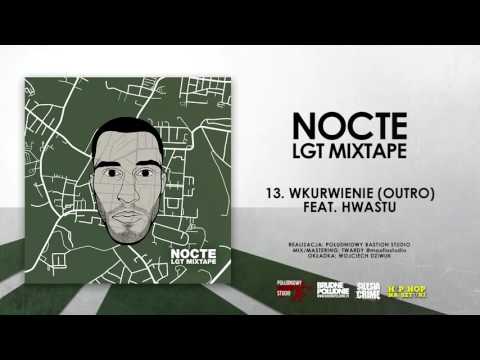 13. Nocte - Wkurwienie (Outro) feat. Hwastu || LGT MIXTAPE (2017)