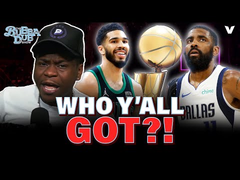 Celtics vs. Mavericks NBA Finals COME MERE!! | Bubba Dub Show #nba