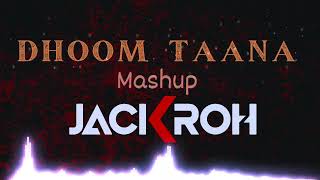 Download lagu Dhoom Taana [MASHUP] DJ JACKROH l OM SHANTI OM mp3