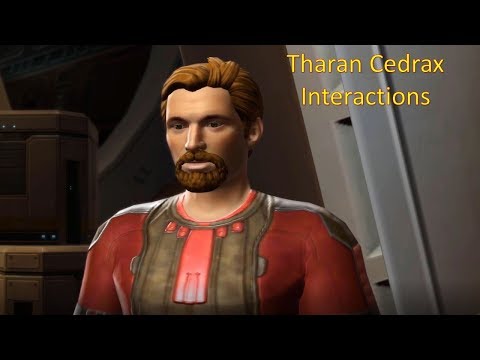 SWTOR: Tharan Cedrax Interactions