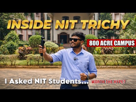 Inside NIT Trichy Campus | Talking to B.Tech Students About Life, Pressure & Placements