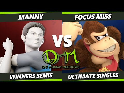 DAT Monday Meltdown 252 - Manny (Wii Fit Trainer) Vs. Focus Miss (Donkey Kong) SSBU Ultimate