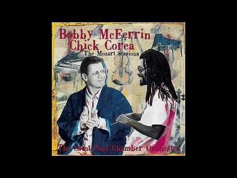 Bobby McFerrin & Chick Corea Mozart Sessions