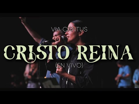Cristo Reina (En Vivo) - Verónica Sanfilippo, Via Cantus | Salve 2024 | Música Católica