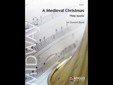 A Medieval Christmas - Philip Sparke