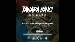 Download lagu jawara banci... mp3