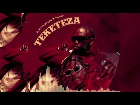 Kevin Cash ft Jaivah - Teketeza (Official Audio)