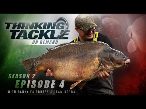Thinking Tackle OD Season 2 Ep4: Danny Fairbrass & Team Korda | Korda Carp Fishing 2019