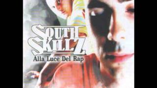 Sangue Agli Occhi (03) - South SkillZ (ft. Frequenza Mista & Dj Lord Beat)