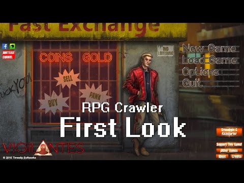 RPG Crawler's First Look - Vigilantes