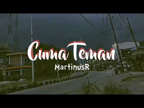 MartinusR - CUMA TEMAN (Original) 2021