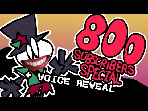 800 Subscribers Special Video! (+ Voice reveal)