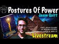 🔴LIVESTREAM: POSTURES OF POWER WITH JASON QUITT & JeanClaude@BeyondMystic