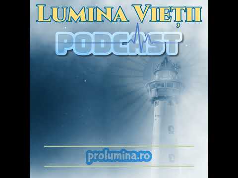 Lumina Vieţii Mai 2021