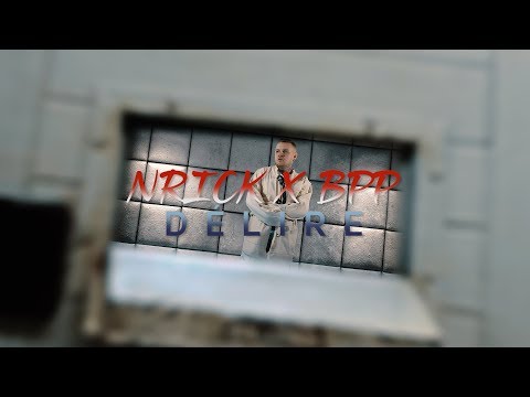Nrick X Bpp - DÉLIRE