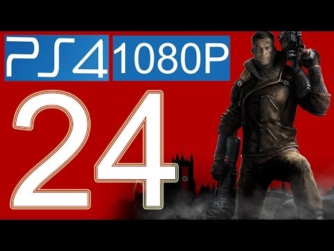Wolfenstein The New Order Walkthrough Part 24 PS4 1080p HD Gameplay let's play - No Commentary