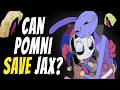 The BROKEN Bonds Of Jax X Pomni