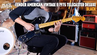 Video thumbnail for No Talking...Just Tones | Fender American Vintage II 1975 Telecaster Deluxe | Black by Peach Guitars
