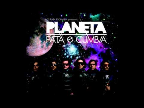 Planeta Pata E Cumbia - Los Pata E Cumbia - Disco Completo