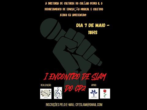 Divulgação do I Encontro de Slam do CP2