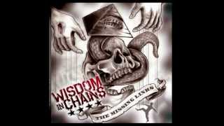 Wisdom in chains - Don&#39;t bring me down