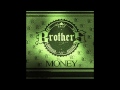 Brothers Company-Money-1433 (Son Officiel)