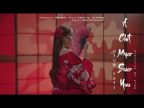 အချစ်များစွာယူ - ထွန်းရတီ  A Chit Myar Swar Yuu  - Htun Yati [Official MV]