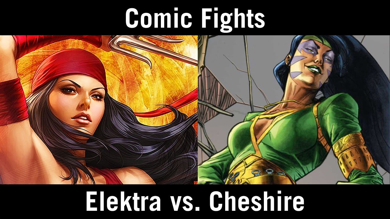 Comic Fights: Elektra vs. Cheshire