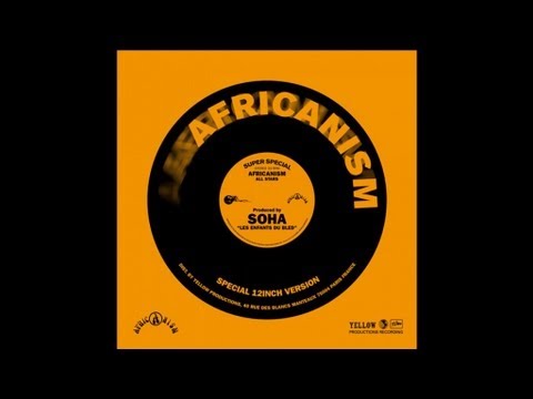 Africanism - Soha - Les Enfants Du Bled