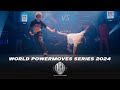 WORLD POWERMOVES SERIES 2024 ALL BATTLES