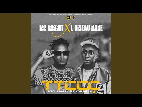 TTCCÇ (feat. L'Oiseau Rare) (Tout temps c'est comme ça)