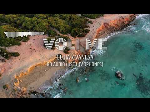 OLUJA x VANESA - VOLI ME | 8D Audio 🎧