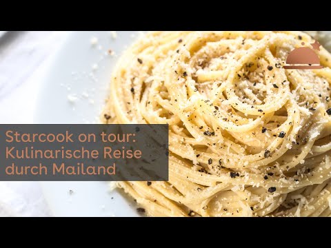Kulinarische Reise durch Mailand mit Starcook #foodspots